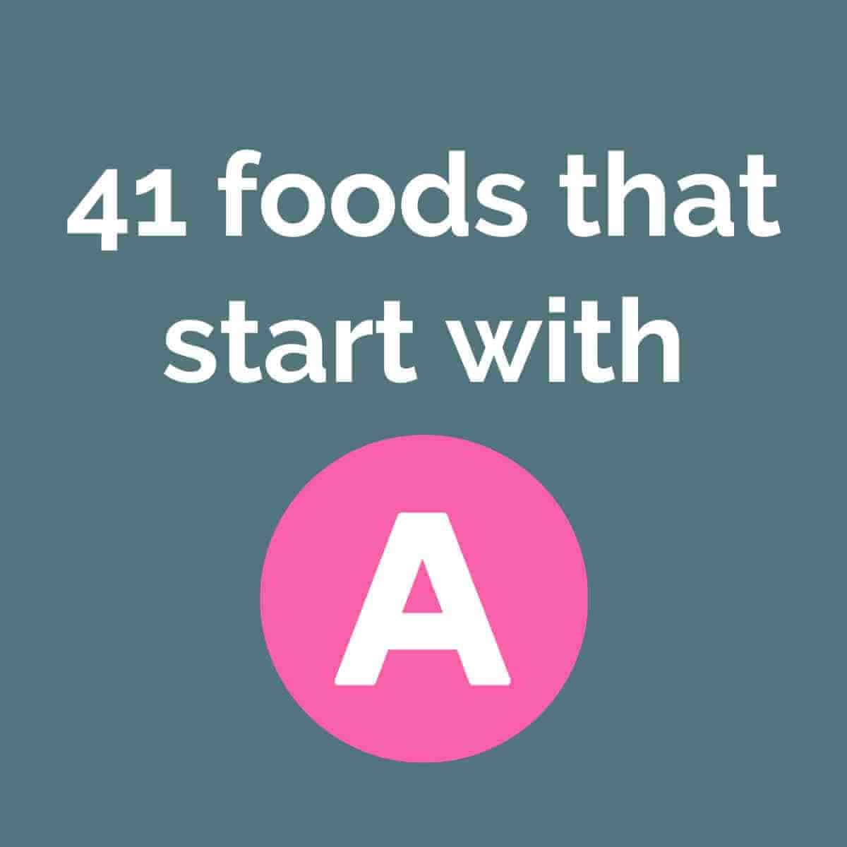 foods that start with A cover image with blue background and white text