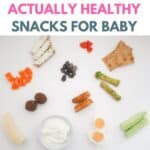 healthy baby snacks scattered on a white background with title above
